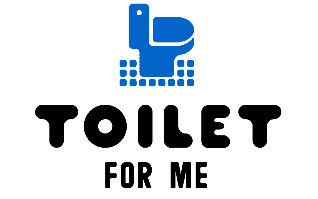Toilet For Me